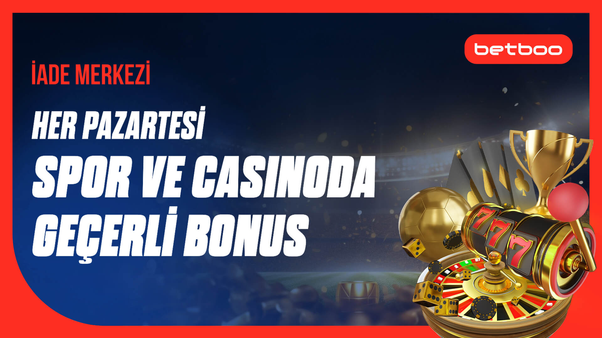 KATIL, ÇEVRİMLERİNİ İADE BONUSUYLA SAĞLAMA AL