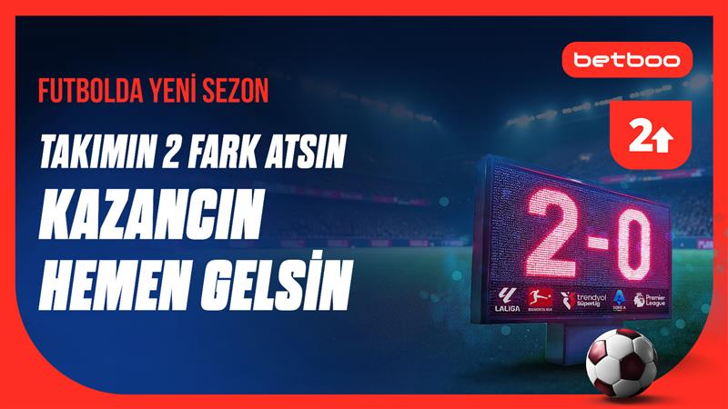 Takımın 2 Gol Fark Atsın, Ödemen Erken Gelsin